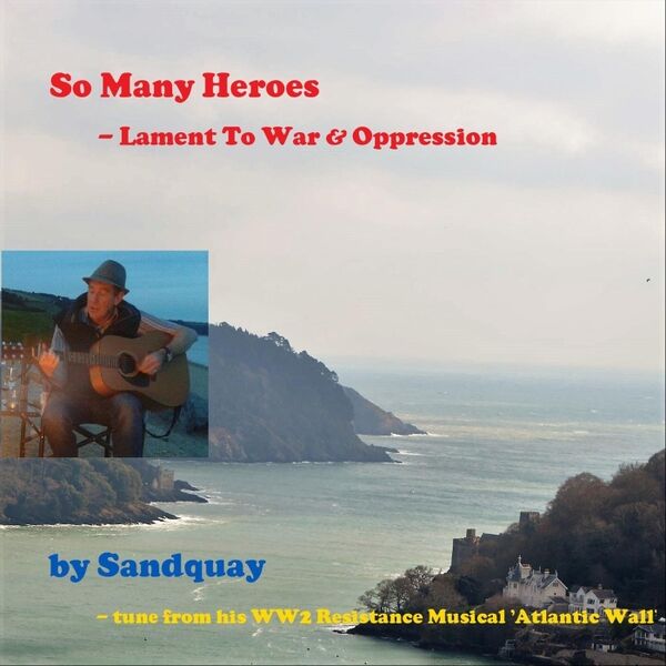 Cover art for So Many Heroes (Lament to War & Oppression)