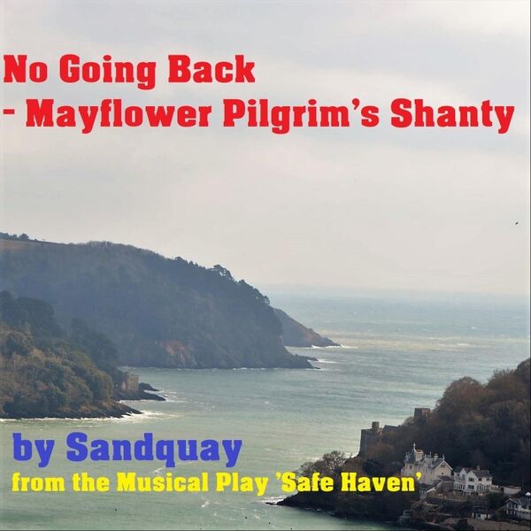 Cover art for No Going Back - Mayflower Pilgrim's Shanty